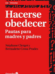 Hacerse obedecer