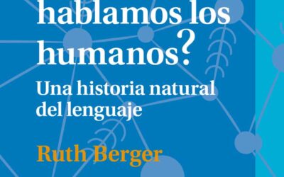 ¿Por qué hablamos los humanos?