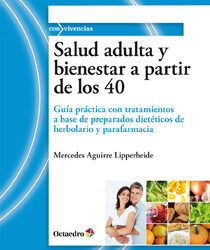 Salud adulta y bienestar a partir de los 40