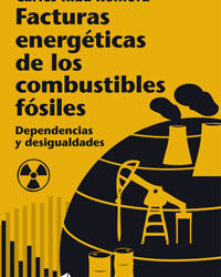 Facturas energéticas de los combustibles fósiles