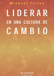 Liderar en una cultura de cambio