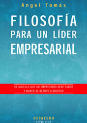 Filosofía para un líder empresarial