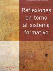 Reflexiones en torno al sistema formativo