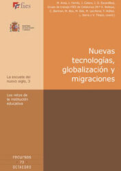 Nuevas tecnologías, globalización y migraciones