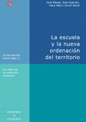 La escuela y la nueva ordenación del territorio
