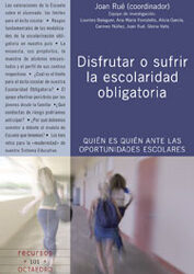 Disfrutar o sufrir la escolaridad obligatoria