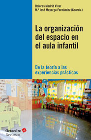 La organización del espacio en el aula infantil