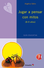 Jugar a pensar con mitos (8-9 años)