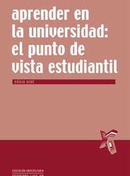 Aprender en la universidad: el punto de vista estudiantil