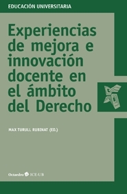 Experiencias de mejora e innovación docente en el ámbito del Derecho