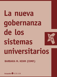 La nueva gobernanza de los sistemas universitarios