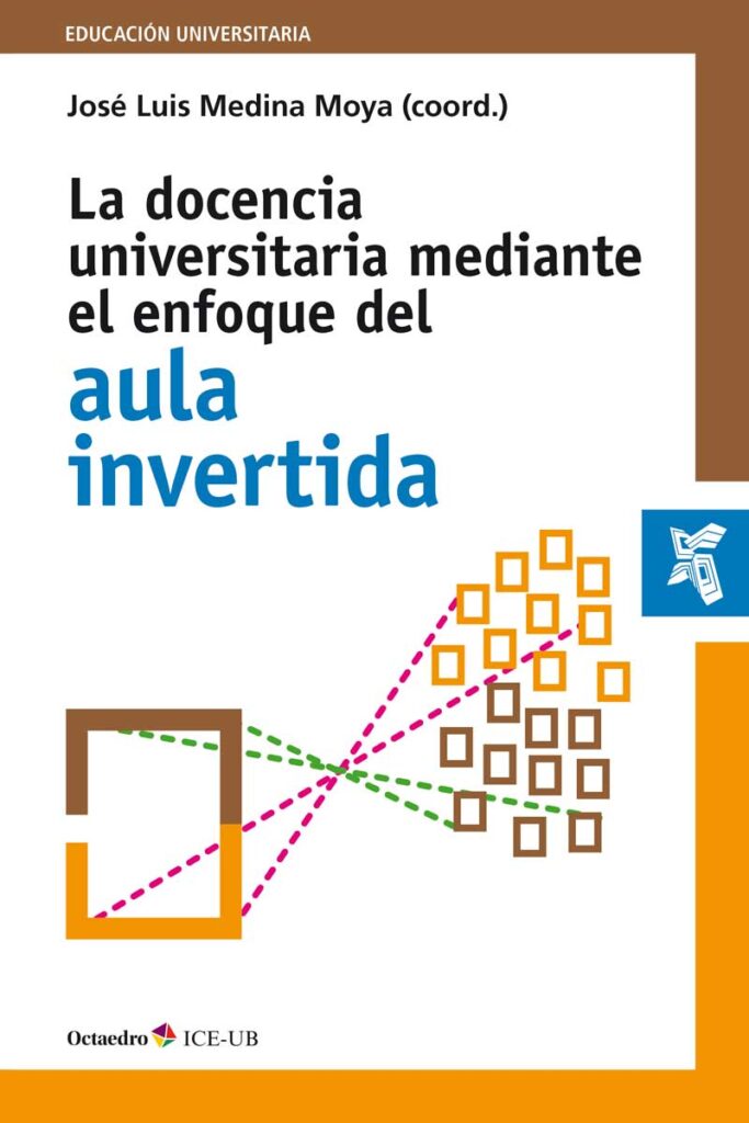 La docencia universitaria mediante el enfoque del aula invertida