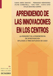 Aprendiendo de las innovaciones en los centros