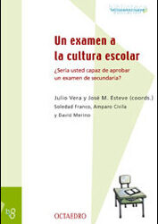 Un examen a la cultura escolar