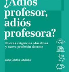 ¿Adiós profesor, adiós profesora?