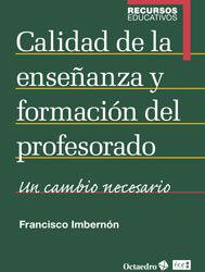 Calidad de la enseñanza y formación del profesorado