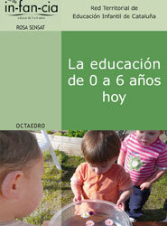 La educación de 0 a 6 años hoy