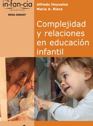 Complejidad y relaciones en educación infantil