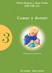 Comer y dormir