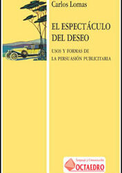 El espectáculo del deseo