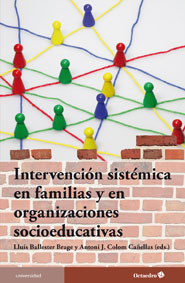 Intervención sistémica en familias y organizaciones socioeducativas