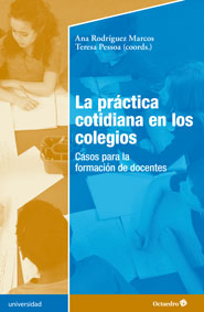 La práctica cotidiana en los colegios