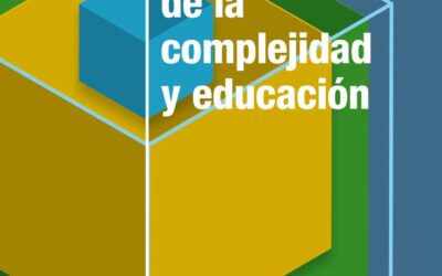 Epistemologías de la complejidad y educación