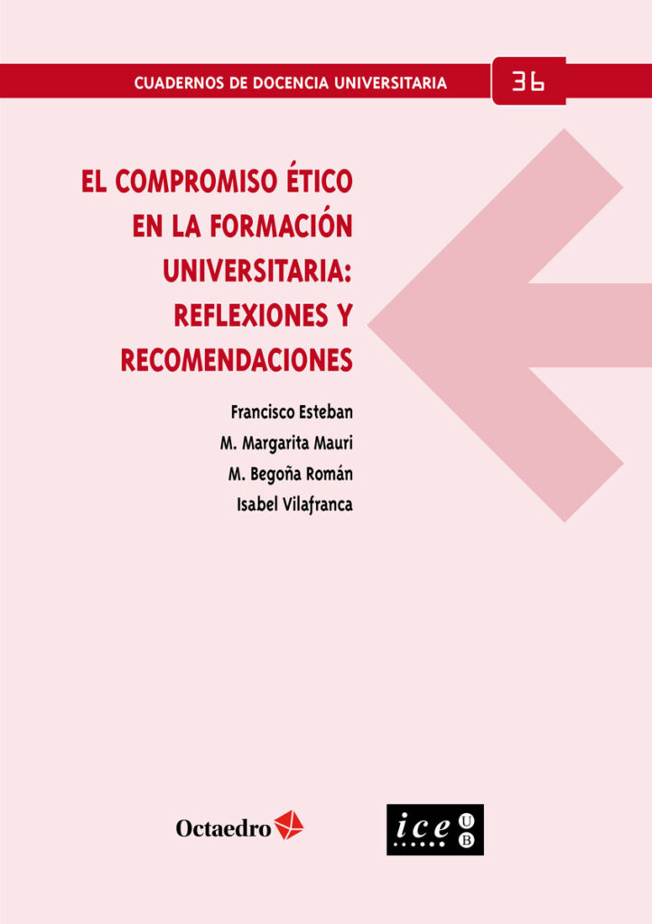 El compromiso ético en la formación universitaria