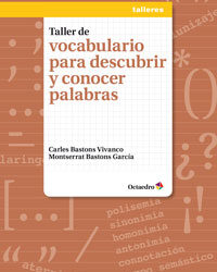 Taller de vocabulario para descubrir y conocer palabras