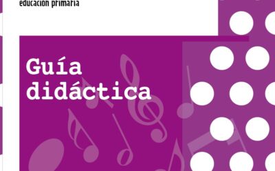 Música 3. Guía didáctica