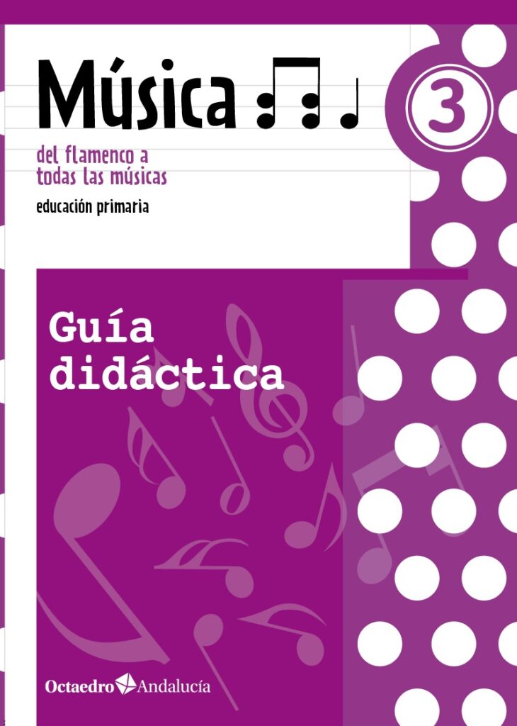 Música 3. Guía didáctica