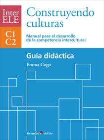 InterELE-Construyendo culturas. Guía didáctica