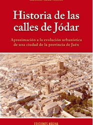 Historia de las calles de Jódar