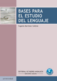 Bases para el estudio del lenguaje