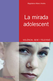 La mirada adolescent