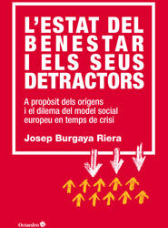 L’Estat del benestar i els seus detractors