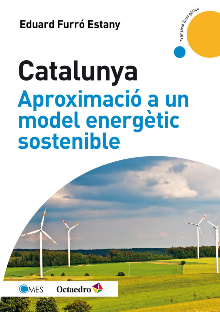 Catalunya, aproximació a un model energètic sostenible