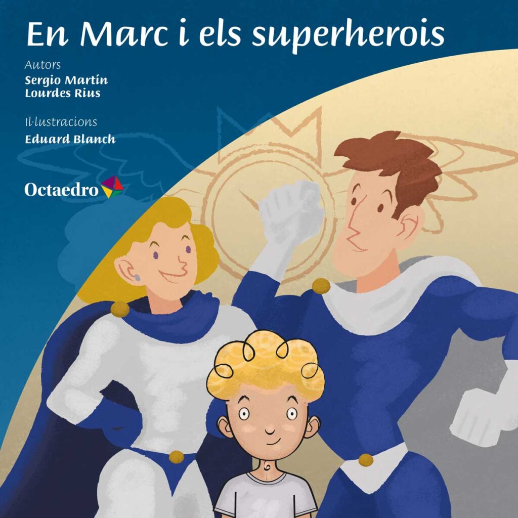 En Marc i els superherois