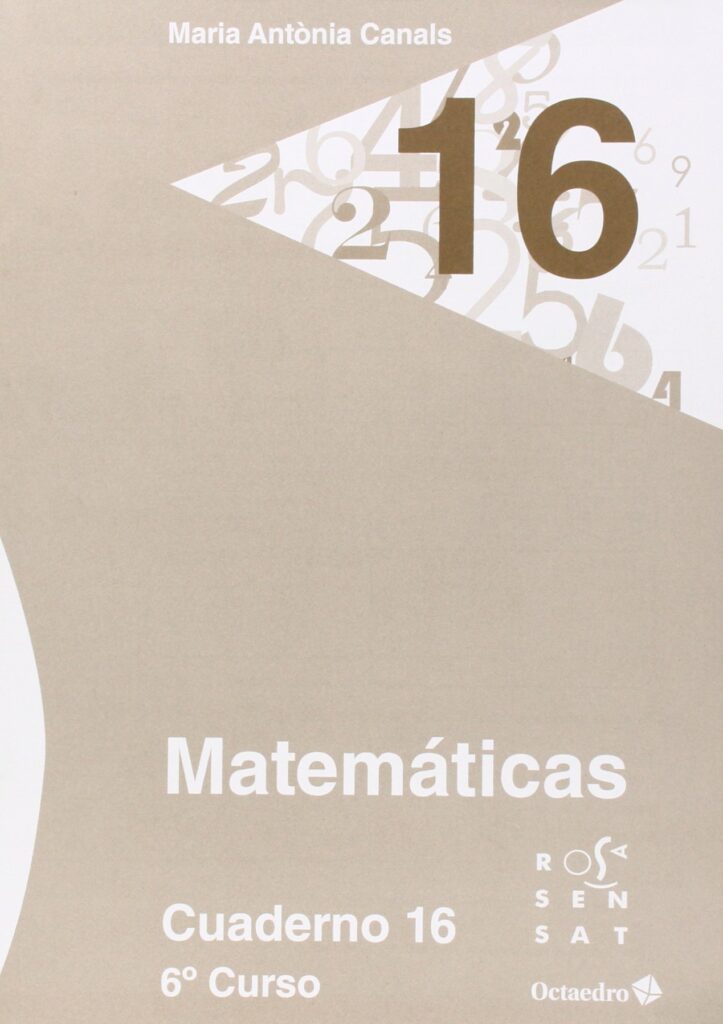 Matemáticas. Cuaderno 16 (6º PRIMARIA)