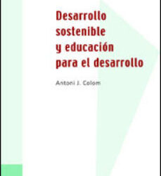 Desarrollo sostenible y educación para el desarrollo