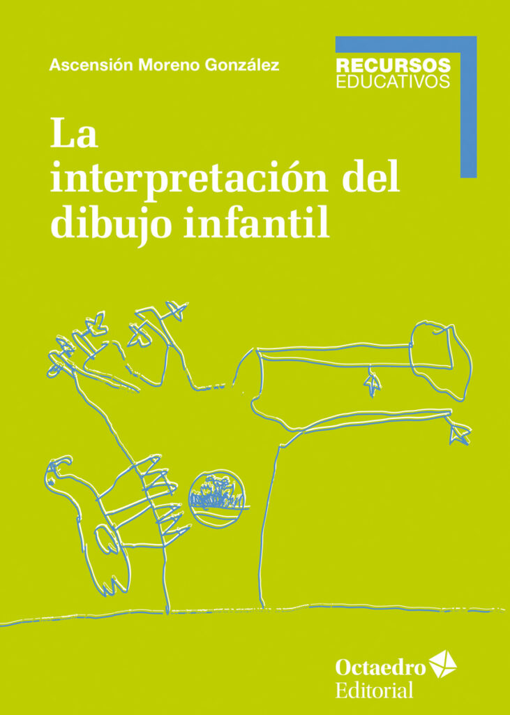 Editorial Octaedro - La interpretación del dibujo infantil