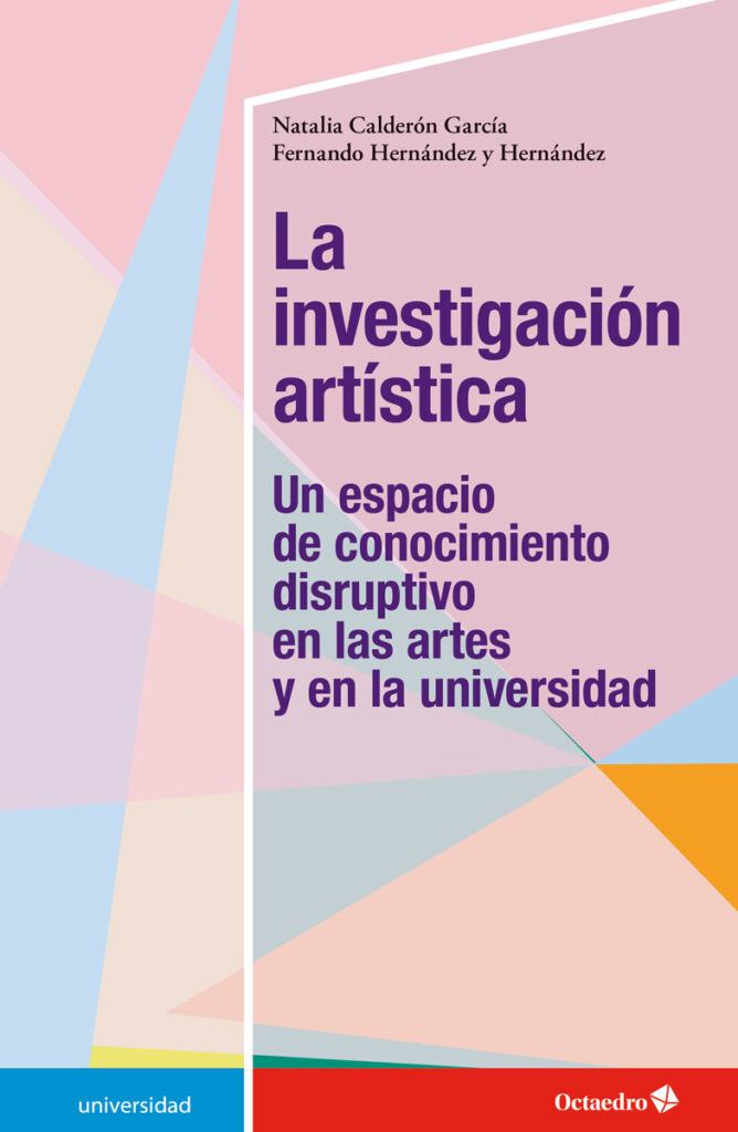 Editorial Octaedro - La investigación artística