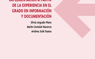 Docencia semipresencial: reflexiones para la implementación a partir de la experiencia en el Grado en Información y Documentación