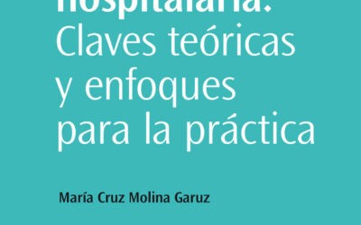 Pedagogía hospitalaria. Claves teóricas y enfoques para la práctica