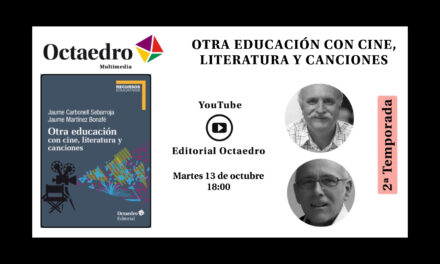 Otra educación con cine literatura y canciones