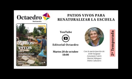 Patios vivos para renaturalizar la escuela