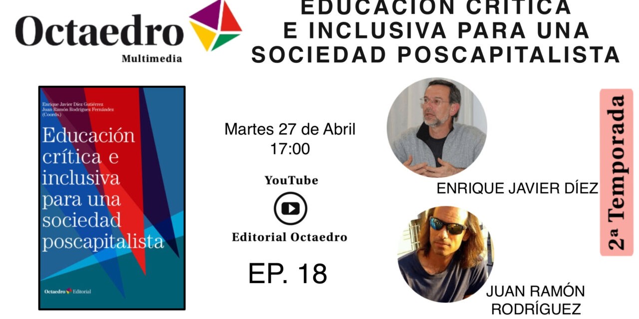 Educación crítica e inclusiva para una sociedad poscapitalista