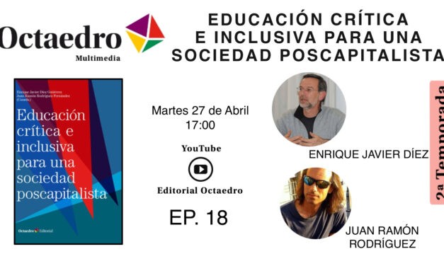 Educación crítica e inclusiva para una sociedad poscapitalista