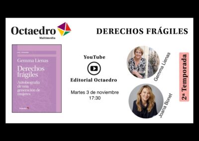 DERECHOS FRÁGILES – AUTOBIOGRAFÍA DE UNA GENERACIÓN DE MUJERES –