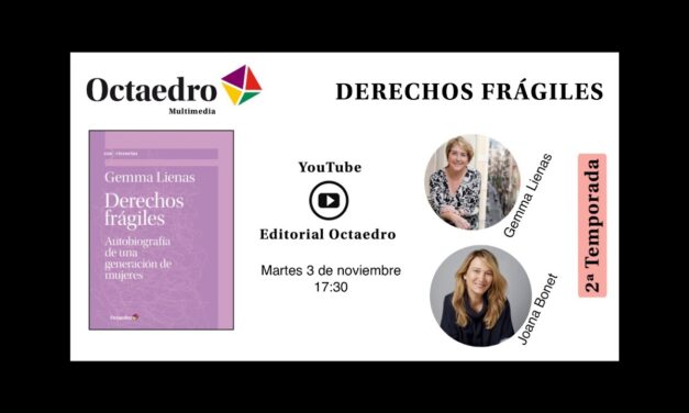 DERECHOS FRÁGILES – AUTOBIOGRAFÍA DE UNA GENERACIÓN DE MUJERES –
